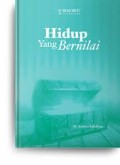 Hidup Yang Bernilai