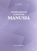 Kompleksitas Karaketer Manusia