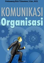 Komunikasi Organisasi