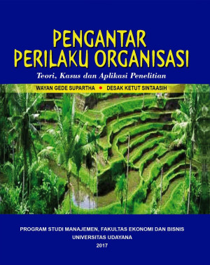 Pengantar Perilaku Organisasi: Teori, Kasus, dan Aplikasi Penelitian