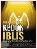 Membongkar Kedok Iblis: Mengungkap Modus Oprandu Tipu daya Setan