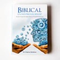 Biblical Entrepreneurship: Menjadi Pengusaha Sukses menurut Perspektif Kebenaran